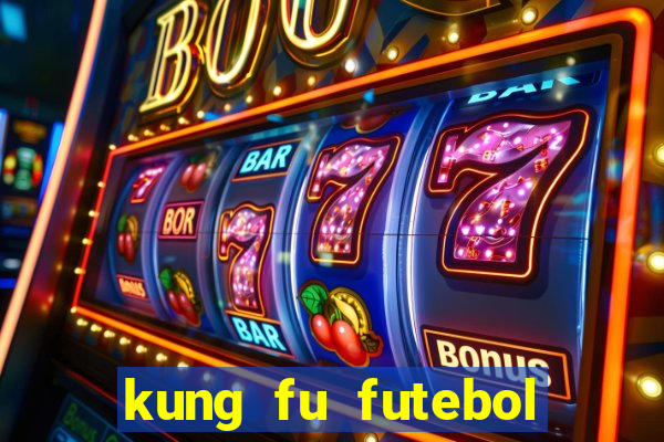 kung fu futebol clube dublado download utorrent