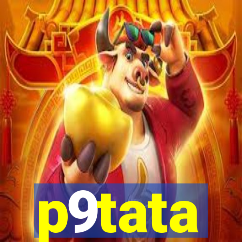 p9tata