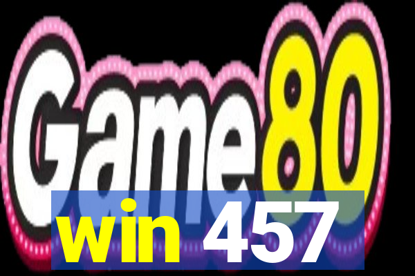 win 457