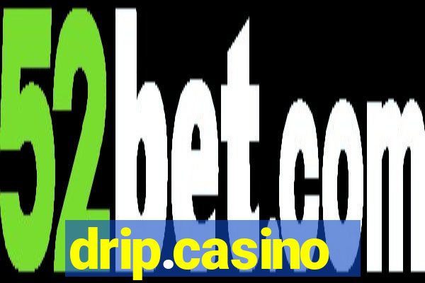 drip.casino