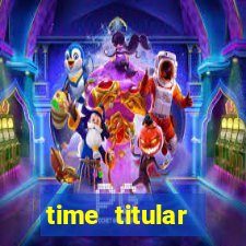 time titular corinthians 2012