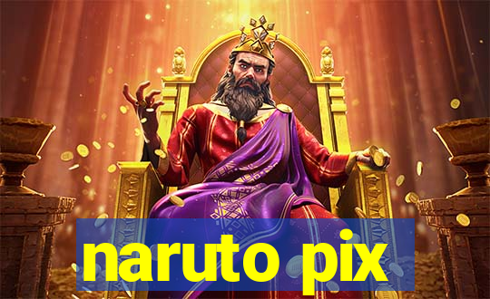 naruto pix