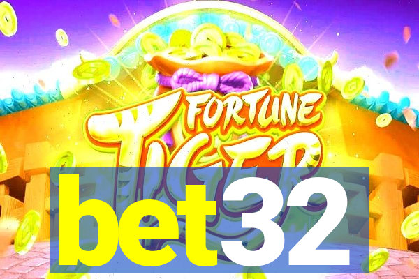 bet32