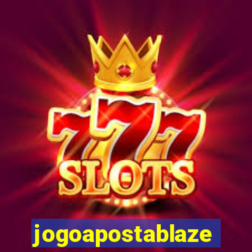 jogoapostablaze