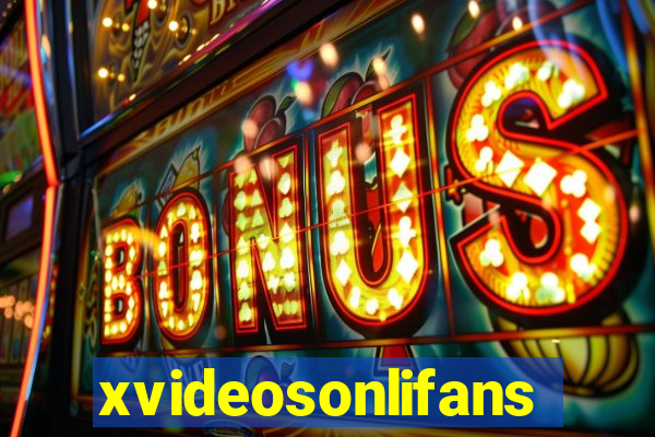 xvideosonlifans
