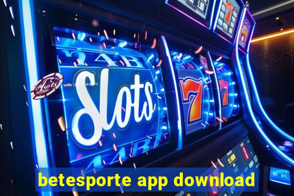 betesporte app download