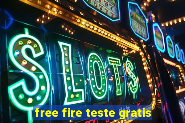 free fire teste gratis