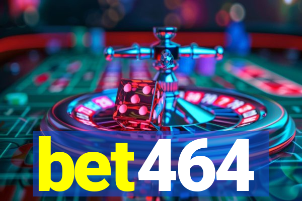 bet464