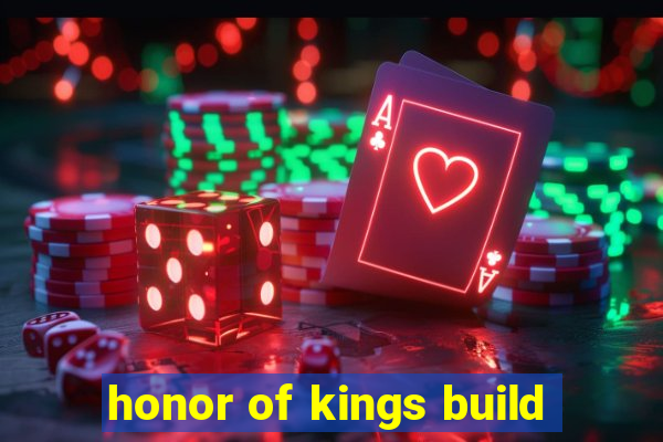 honor of kings build