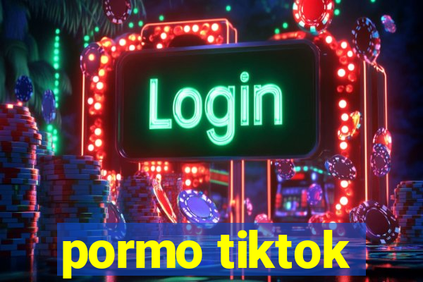 pormo tiktok