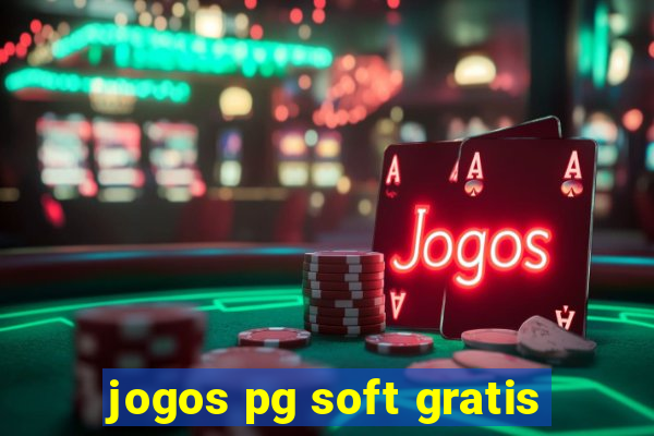 jogos pg soft gratis