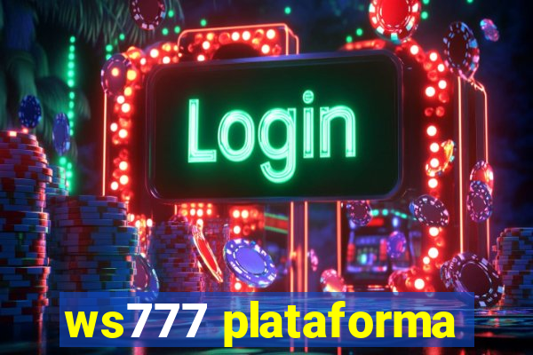 ws777 plataforma