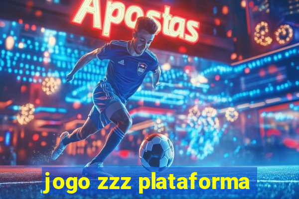 jogo zzz plataforma