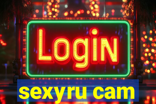 sexyru cam