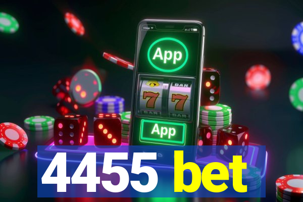 4455 bet