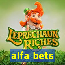 alfa bets