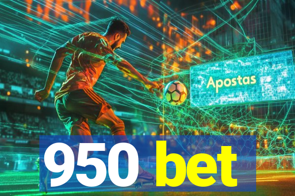 950 bet