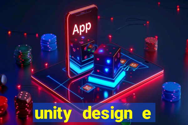 unity design e desenvolvimento de jogos pdf