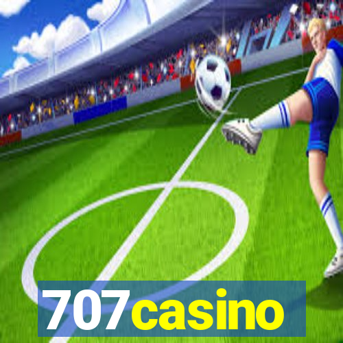 707casino