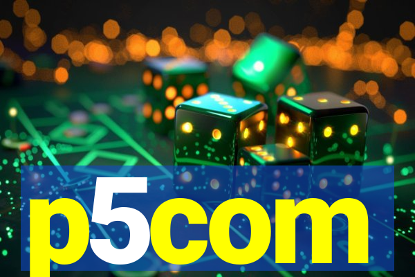 p5com
