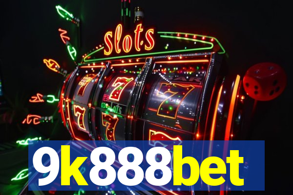 9k888bet