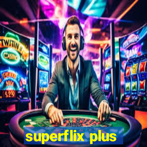 superflix plus