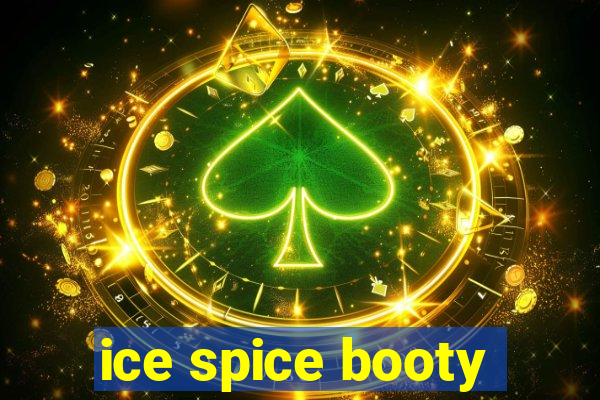 ice spice booty