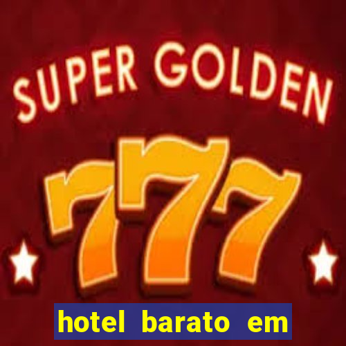 hotel barato em venda nova do imigrante