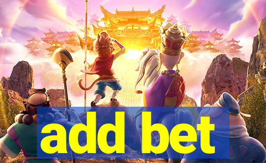 add bet