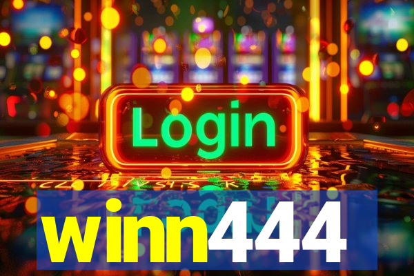 winn444