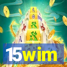15wim