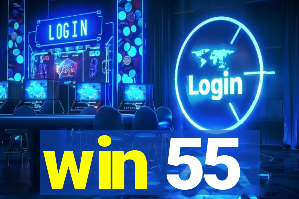 win 55