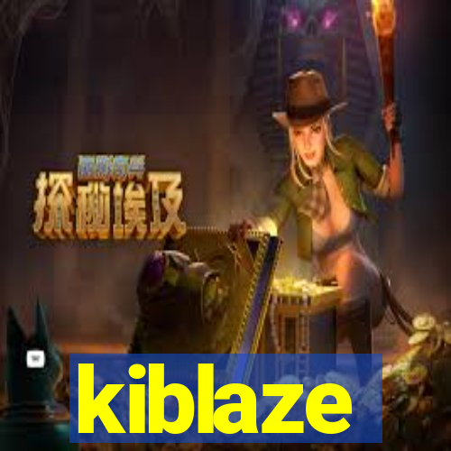 kiblaze