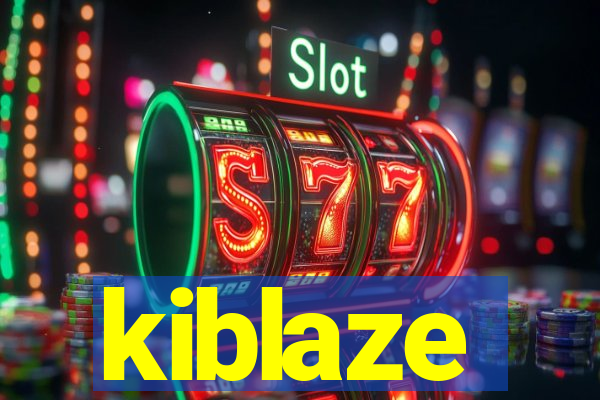 kiblaze