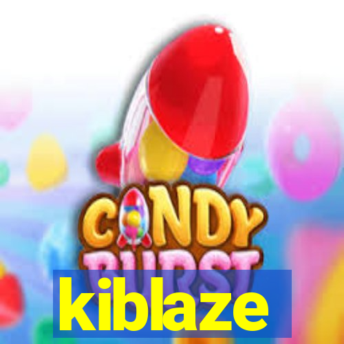 kiblaze