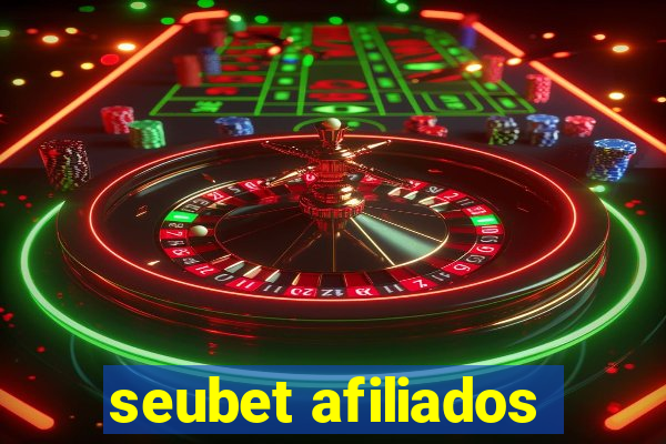 seubet afiliados