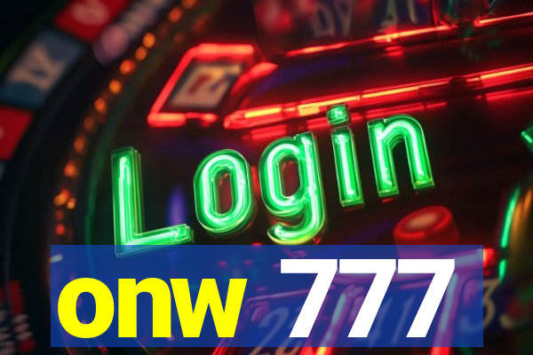 onw 777