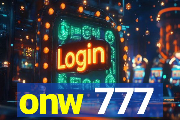 onw 777