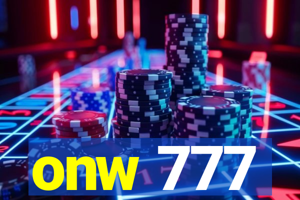 onw 777