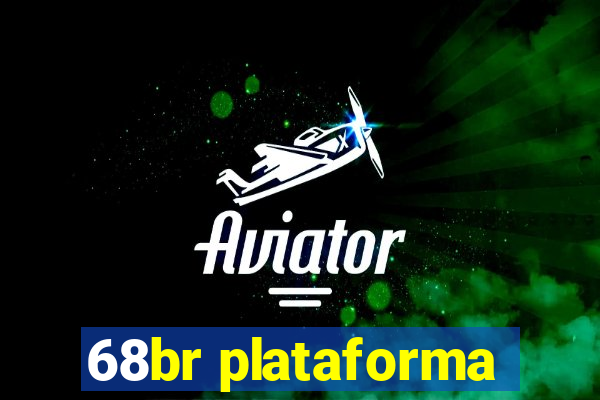 68br plataforma