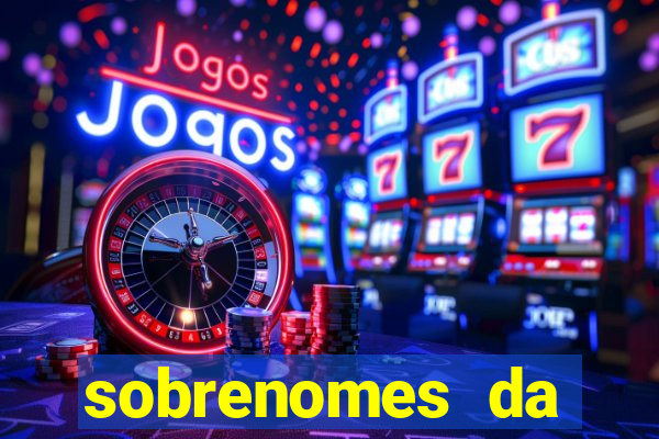 sobrenomes da realeza medieval