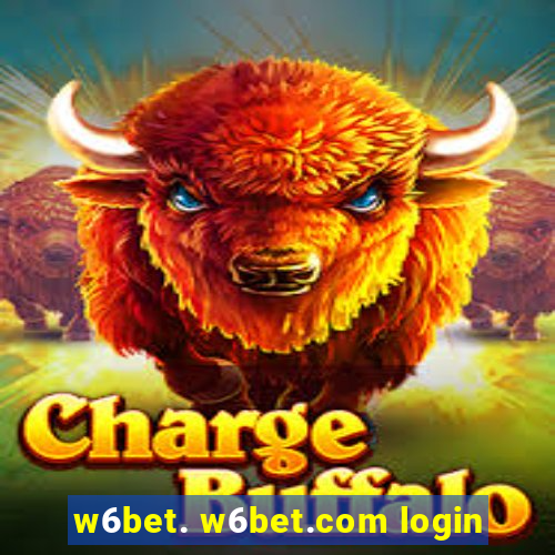 w6bet. w6bet.com login