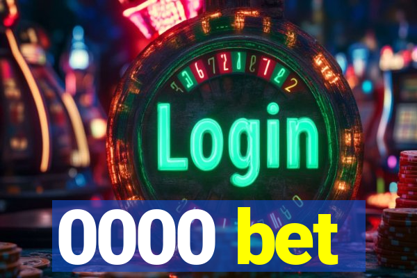 0000 bet