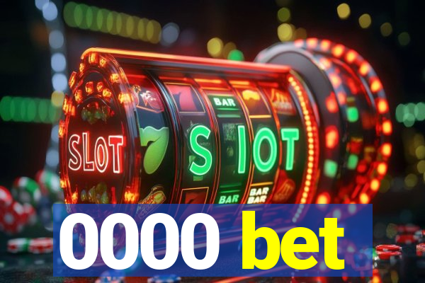 0000 bet
