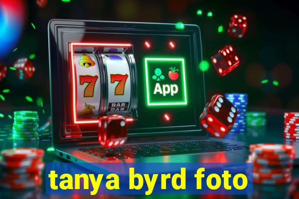 tanya byrd foto