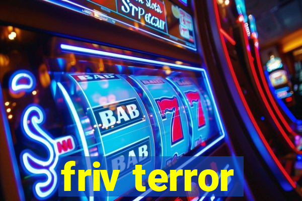 friv terror