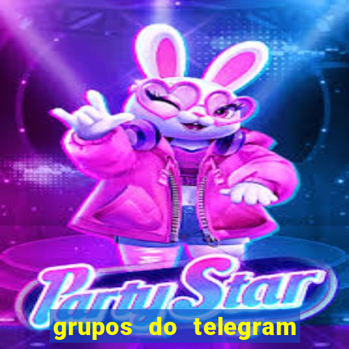 grupos do telegram mais 18
