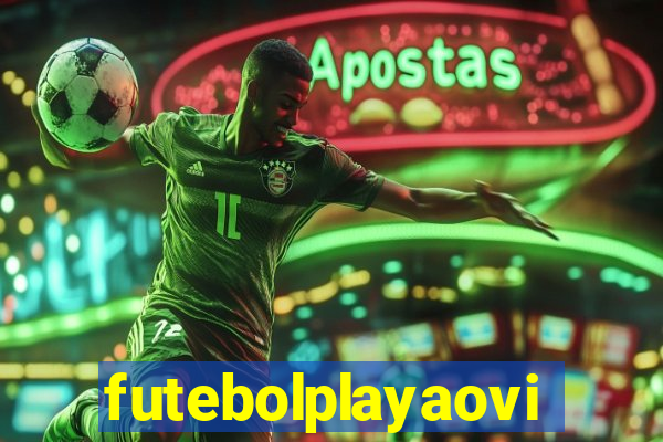 futebolplayaovivo