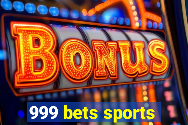 999 bets sports