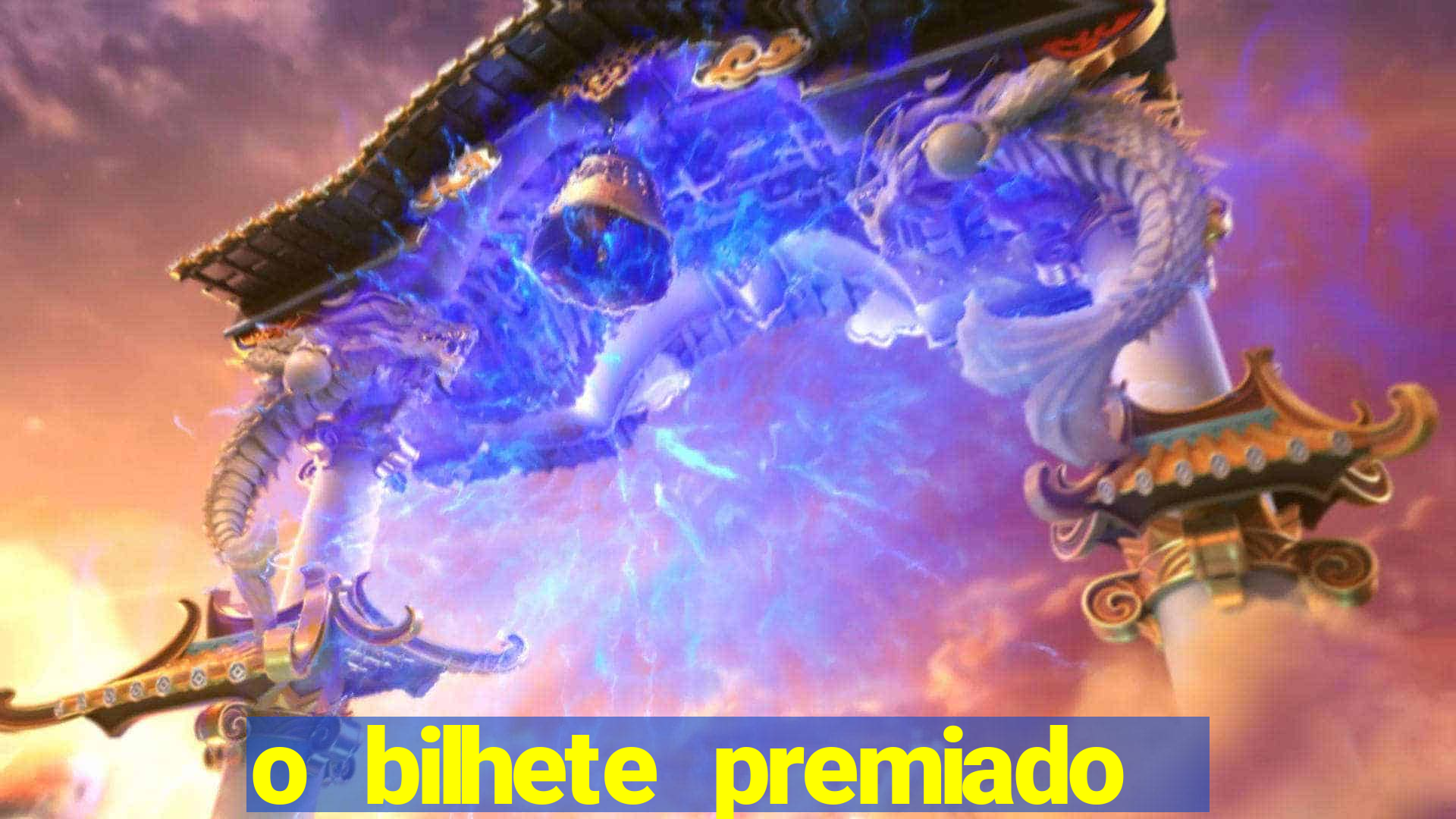 o bilhete premiado filme completo dublado online